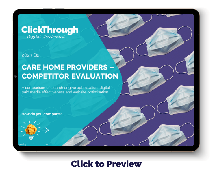 UK Care Home Providers Digital Marketing Benchmark Report, Q2 2023